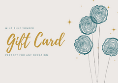 Gift Card for Wild Blue Yonder